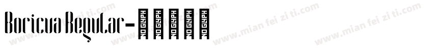 Boricua Regular字体转换